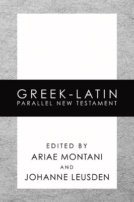 Greek-Latin Parallel New Testament-FL Cover Image