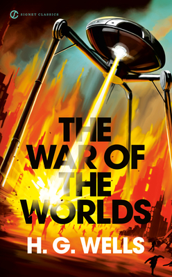 The War of the Worlds By H. G. Wells, Karl Kroeber (Introduction by), Isaac Asimov (Afterword by) Cover Image