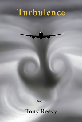 Turbulence By Tony Reevy Cover Image