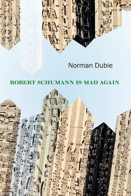 Cover for Robert Schumann Is Mad Again