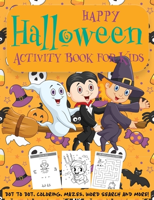 Halloween Kid Activity Book: Kid Halloween Activities: Halloween