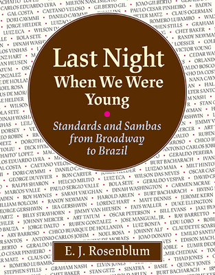 Last Night When We Were Young: Standards and Sambas from Broadway to Brazil Cover Image
