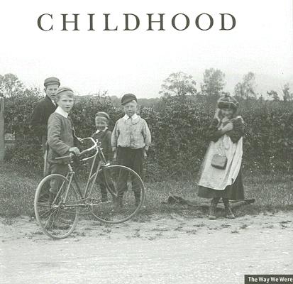 Childhood (Way We Were) By English Heritage (Manufactured by) Cover Image