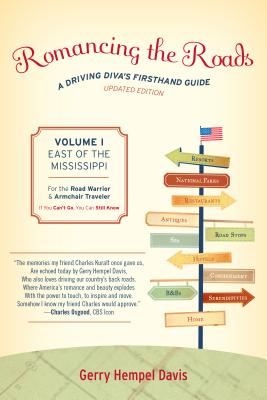 Romancing the Roads: A Driving Diva's Firsthand Guide, East of the Mississippi Cover Image