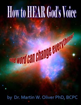How to Hear God's Voice: One Word Can Change Everything