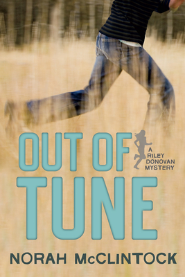 Out of Tune (Riley Donovan #3) By Norah McClintock Cover Image