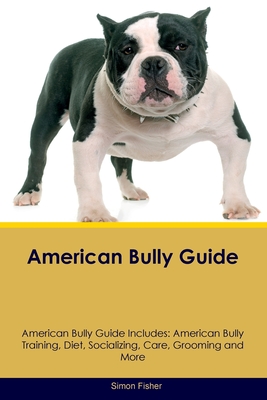 How to Care for an American Bully Dog