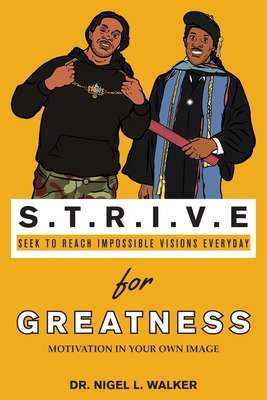 Cover for STRIVE for Greatness