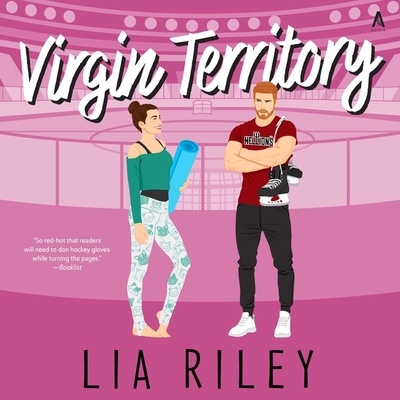 Virgin Territory: A Hellions Hockey Romance (Hellions Angels #3)