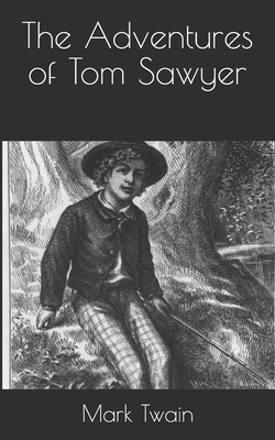 The Adventures of Tom Sawyer