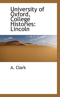 University of Oxford, College Histories: Lincoln Cover Image