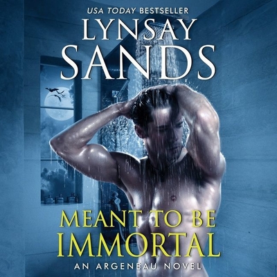 Meant to Be Immortal (Argeneau #32) By Lynsay Sands, Stacey Glemboski (Read by) Cover Image
