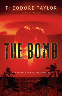 The Bomb By Theodore Taylor Cover Image