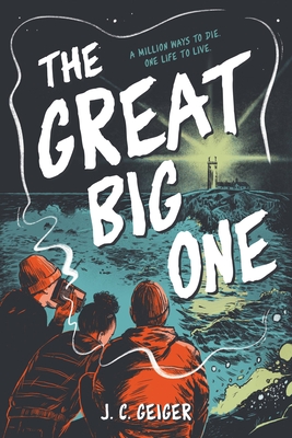 The Great Big One By J. C. Geiger Cover Image