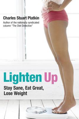 Lighten Up By Charles Platkin Cover Image