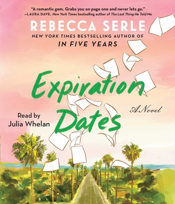 Expiration Dates: A Novel
