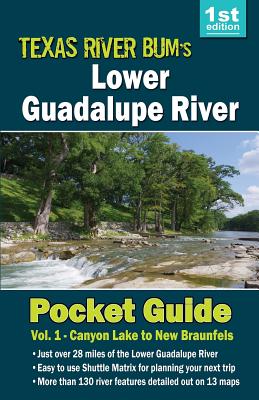 Lower Guadalupe River Pocket Guide By David Ellzey Cover Image