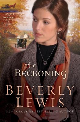 The Reckoning (Heritage of Lancaster County #3) Cover Image