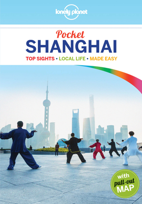 Lonely Planet Pocket Shanghai 4 (Pocket Guide) By Damian Harper Cover Image