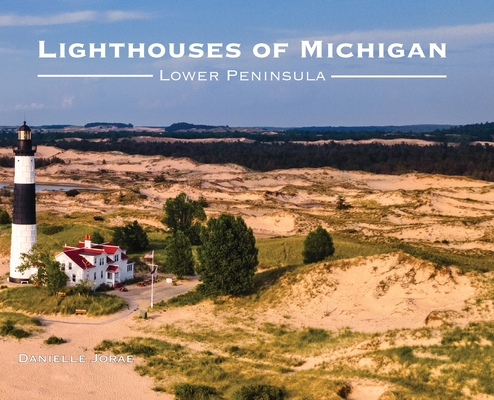 Lighthouses of Michigan - Lower Peninsula Cover Image