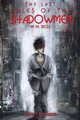 The Last Tales of the Shadowmen 20: Fin de Siecle Cover Image