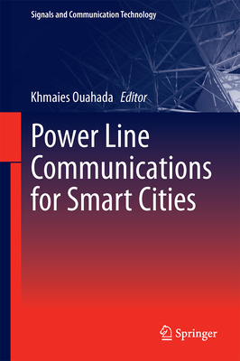 Visible Light Communication for Smart Cities (Signals and Communication Technology)
