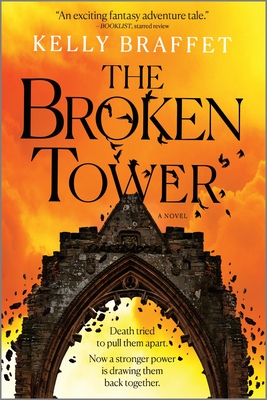 The Broken Tower By Kelly Braffet Cover Image