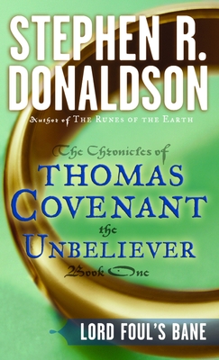 The Chronicles Of Thomas Covenant, The Unbeliever