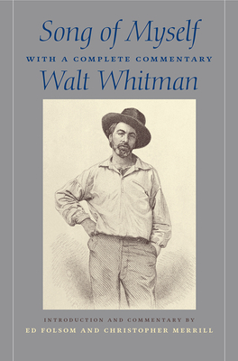 Song of Myself: With a Complete Commentary (Iowa Whitman Series) Cover Image