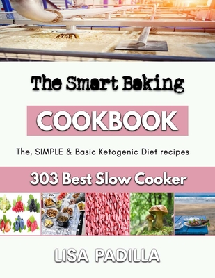 The Smart Baking: amazing baking recipes Cover Image