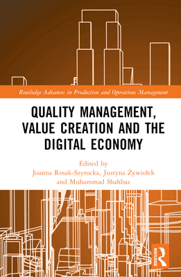Quality Management, Value Creation, and the Digital Economy Cover Image