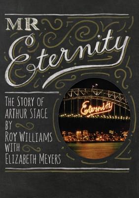 Mr Eternity: The Story of Arthur Stace Cover Image