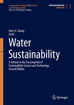 Water Sustainability (Encyclopedia of Sustainability Science and Technology) Cover Image