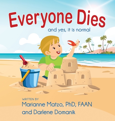 Everyone Dies: And Yes, It is Normal Cover Image