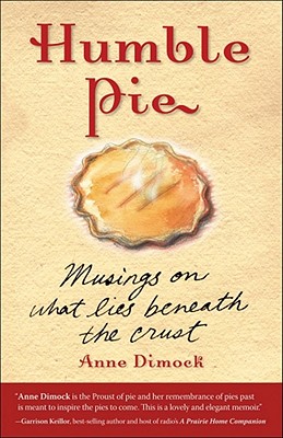 Humble Pie: Musings on What Lies Beneath the Crust Cover Image