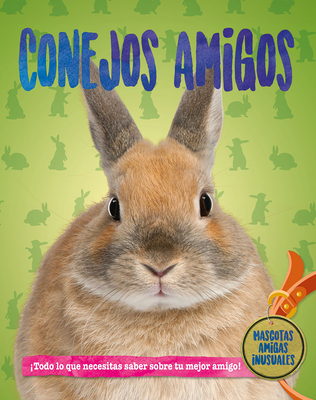 Conejos Amigos (Rabbit Pals) Cover Image