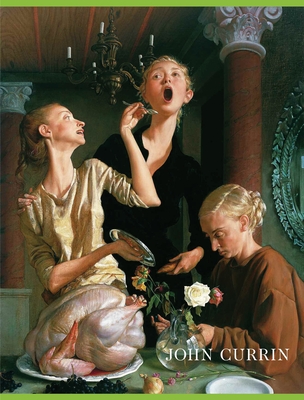 Cover for John Currin: New Paintings