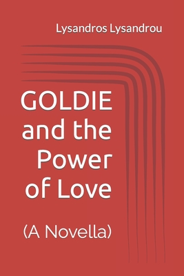 GOLDIE and the Power of Love Cover Image