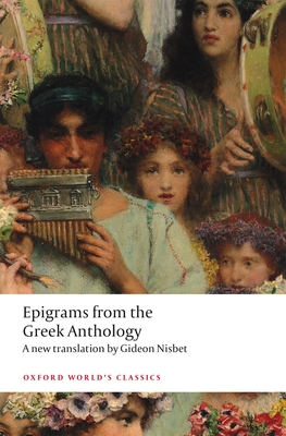 Epigrams from the Greek Anthology (Oxford World's Classics)