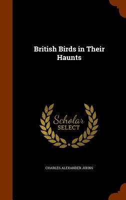 British Birds in Their Haunts Cover Image