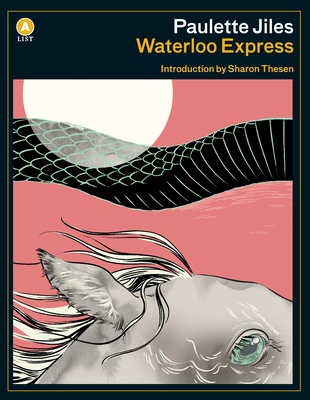 Waterloo Express (List) By Paulette Jiles Cover Image