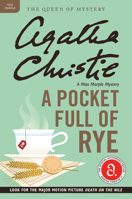 A Pocket Full of Rye: A Miss Marple Mystery (Miss Marple Mysteries #6)