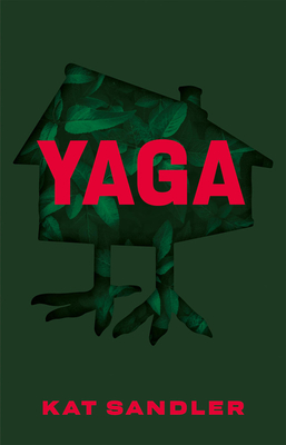 Yaga By Kat Sandler Cover Image