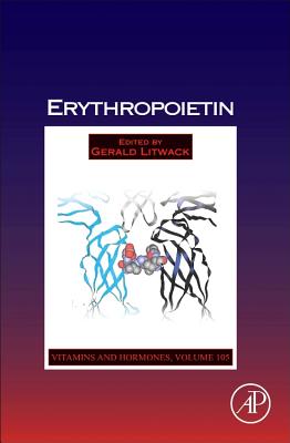 Erythropoietin: Volume 105 (Vitamins and Hormones #105) Cover Image