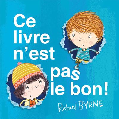 Ce Livre n'Est Pas Le Bon! Cover Image