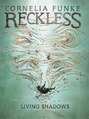Cover for Living Shadows (Reckless #2)