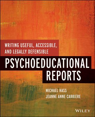 Writing Useful, Accessible, and Legally Defensible Psychoeducational Reports Cover Image