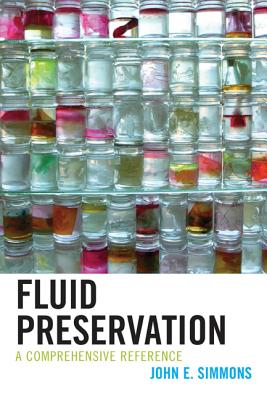 Fluid Preservation: A Comprehensive Reference By John E. Simmons Cover Image