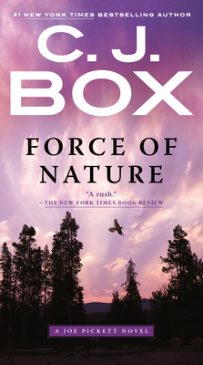 Force of Nature (A Joe Pickett Novel #12)