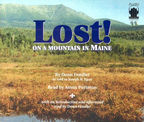 Lost! on a Mountain in Maine Cover Image